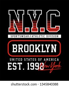 NYC Brooklyn typography design for t-shirt printing and other uses, vector image