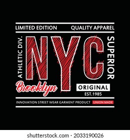 NYC brooklyn typography graphic design, for t-shirt prints, vector illustration