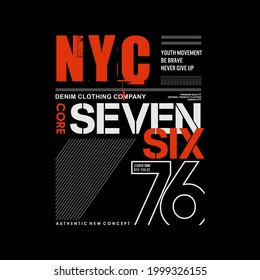 NYC core 76 graphic typography design t shirt,hoodies,etc.
