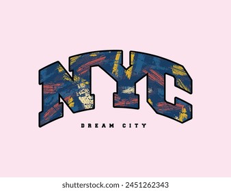 NYC Dream city vector design for print on t shirt , banners and poster
