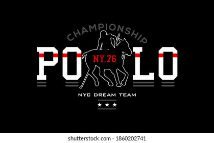 NYC DREAM TEAM slogan print design with POLO HORSE COMPETITIONS player drawing.