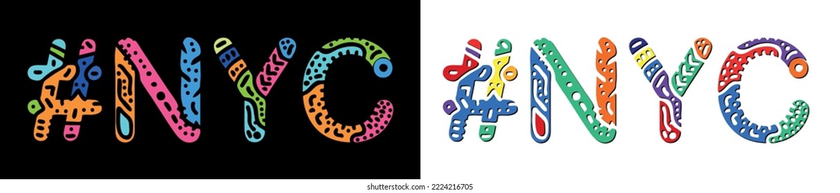 NYC Hashtag. Multicolored bright isolate curves doodle letters. Trendy popular Hashtag #NYC for New York City, print, booklet, banner, flyer. Stock vector.