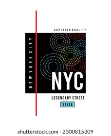 NYC legendary street style vector graphic t shirt design for using all types of fashion garment industries and ect.,