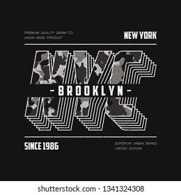 NYC modern typography with camouflage texture. New York camo slogan for t-shirt. Brooklyn tee shirt graphics, military urban brand print. Vector illustration.