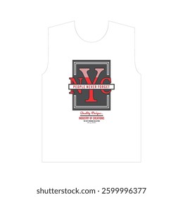 NYC PEOPLE NEVER FORGET - MODERN AND STYLISH TYPOGRAPHY DESIGN, VECTOR PRINT T-SHIRT, GRAPHIC VECTOR DESIGN, URBAN STYLE, STREET WEAR FASHION ILLUSTRATION, 