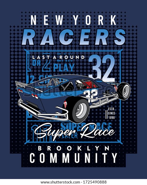 nyc racer community,vector typography car design\
illustration for printing