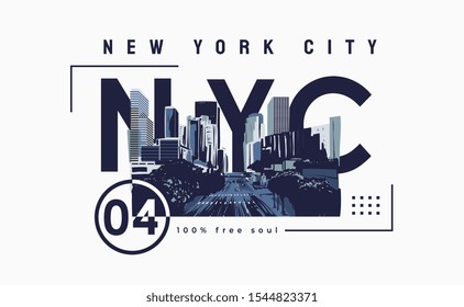 NYC slogan with city illustration background