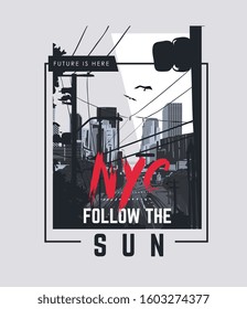 NYC slogan on b/w city street background illustration