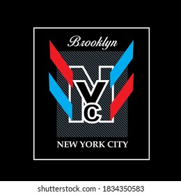 NYC slogan tee graphic typography for print t shirt,illustration,vector,art,style