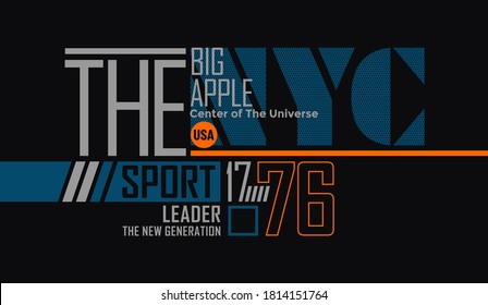 NYC, sport stylish typography slogan. Abstract design with the halftone and the lines style. Vector for print tee shirt, typography, poster and other uses. Global swatches.