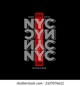 nyc stylish t-shirt and apparel abstract design. Vector print, typography, poster.
