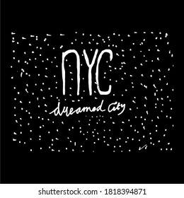 NYC, text background, typography design, for t shirt.