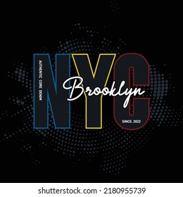 Nyc typography design for t-shirt and more