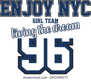 NYC  varsity Slogan graphic for t-shirt