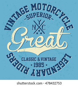 NYC vintage motorcycle, legendary riders typography, t-shirt graphics, vectors