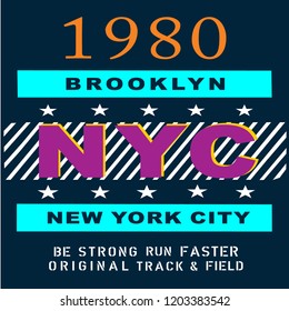 NYC/NEW YORK CITY/BROOKLYN/USA/ DISTRICT/stock vector illustration/T shirt Design typography/shirt print 