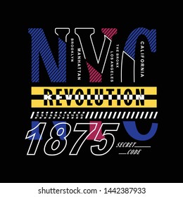 NYC/NEWYORK REVOLUTION typography design for t-shirt,vector illustration