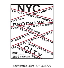 NYC/NEWYORK/BROOKLYN/CITY typography design t-shirt,vector illustration