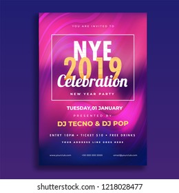 NYE (New Year Eve) 2019 Celebration template or flyer design with time, date and venue details.