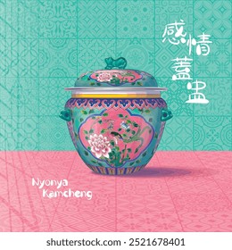 Ilustração de Nyonya Antique Kamcheng. Tradução: (Título) Jar coberto Nyonya