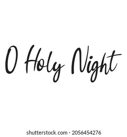 O Holy Night Black Letter Quote