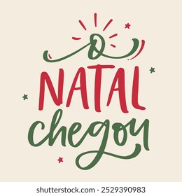 O natal chegou. O Natal chegou ao português brasileiro. Mão moderna Lettering. vetor.