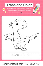 O Tracing word for dinosaurs and coloring trace worksheet for kids to practice writing skills with the word Oviraptor