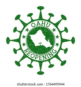 Oahu Reopening Stamp. Green round badge of island with map of Oahu. Island opening after lockdown. Vector illustration.