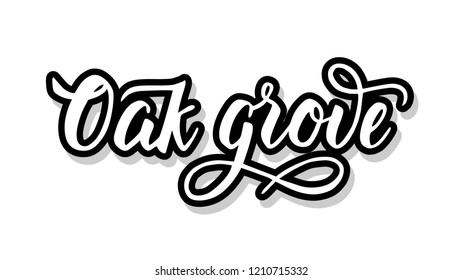 Oak grove calligraphy template text for your design illustration concept. Handwritten lettering title vector words on white isolated 