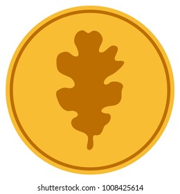Oak Leaf gold coin icon. Vector style is a golden yellow flat coin symbol.