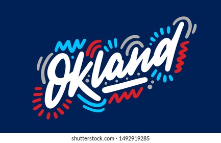 Oakland handwritten city name.Modern Calligraphy Hand Lettering for Printing,background ,logo, for posters, invitations, cards, etc. Typography vector.