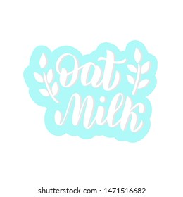 Oat milk typography text sticker. Trendy lettering package design. Banner icon template. Vector eps 10.