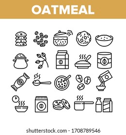 Oatmeal Healthy Food Collection Icons Set Vector. Oat Cookies And Porridge Cereal Breakfast, Oatmeal And Agriculture Organic Crop Products Concept Linear Pictograms. Monochrome Contour Illustrations