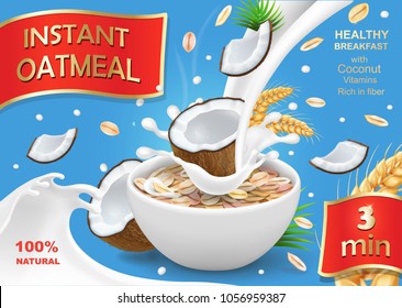 Oatmeal muesli with coconut and milk splash. Instant oats advertising design