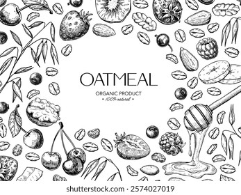 Oatmeal, muesli, or granola food vector label template. Breakfast meal sketch. Cereal with fruits, nuts, berries, and honey inked style drawing. Dry grain engraved illustration for packaging design