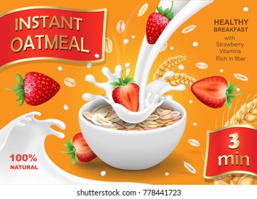 Oatmeal and strawberry. Oat grains, flakes and milk splashes. Realistic vector, package design