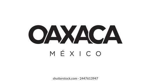 Oaxaca in the Mexico emblem. The design features a geometric style, vector illustration with bold typography in a modern font. The graphic slogan lettering.