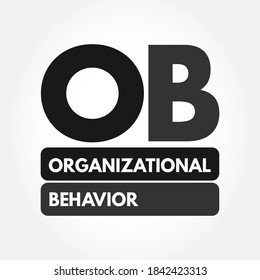 OB - Organizational Behavior acronym, business concept background