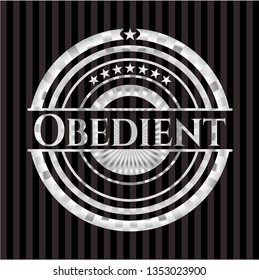 Obedient silvery shiny badge