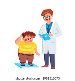 Obese Child Boy Consulting With Doctor Vector. Obese Child Staying On Weight Scale And Medical Worker Examining Little Patient Health. Characters Kid And Medicine Worker Man Flat Cartoon Illustration