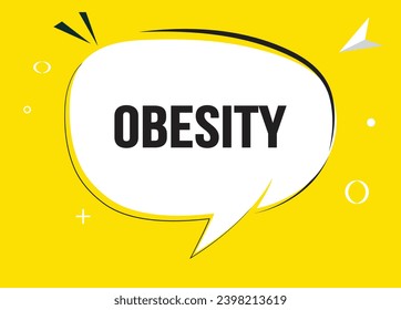 Obesity speech bubble text. Hi There on bright color for Sticker, Banner and Poster. vector illustration.