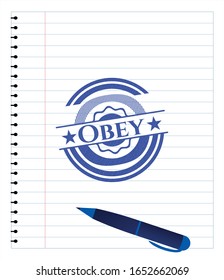 Obey draw with pen effect. Blue ink. Vector Illustration. Detailed.