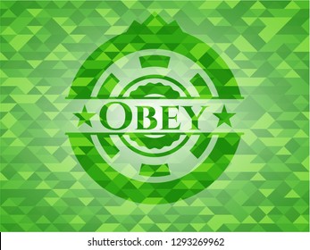 Obey green emblem with mosaic ecological style background