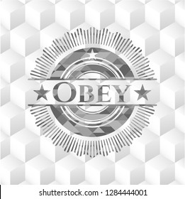 Obey grey emblem. Vintage with geometric cube white background