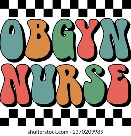 OBGYN Nurse Gift Retro T-shirt Design