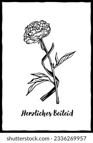 Obituary postcard with the text in German. Herzliches Beileid. Hand drawn ink. Vector illustration in black color isolated on white background. Portrait template for poster, card, headstone design