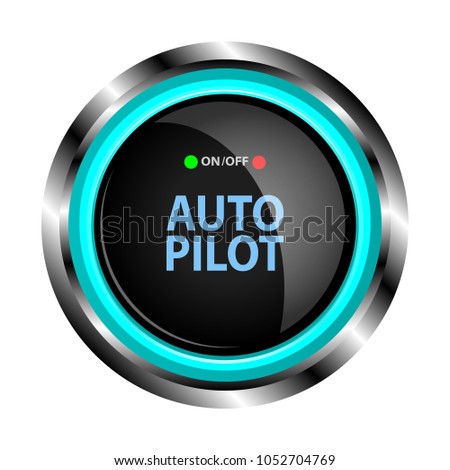 The object in the form of a black button in a metal case with neon lights in blue, with an auto pilot inscription. Vector illustration.