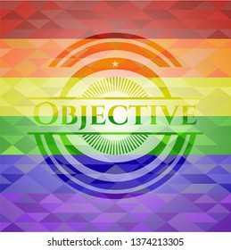 Objective emblem on mosaic background with the colors of the LGBT flag
