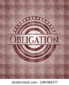 Obligation red emblem with geometric pattern background. Seamless.