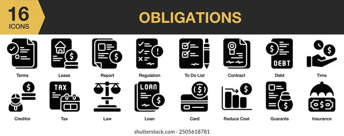 Conjunto de iconos de glifo de obligaciones. Incluye tarjeta, contrato, acreedor, deuda, garantía, seguro y más. Colección de Vector de iconos sólidos.